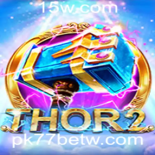 Descubra o Universo de Thor2 no PK77bet